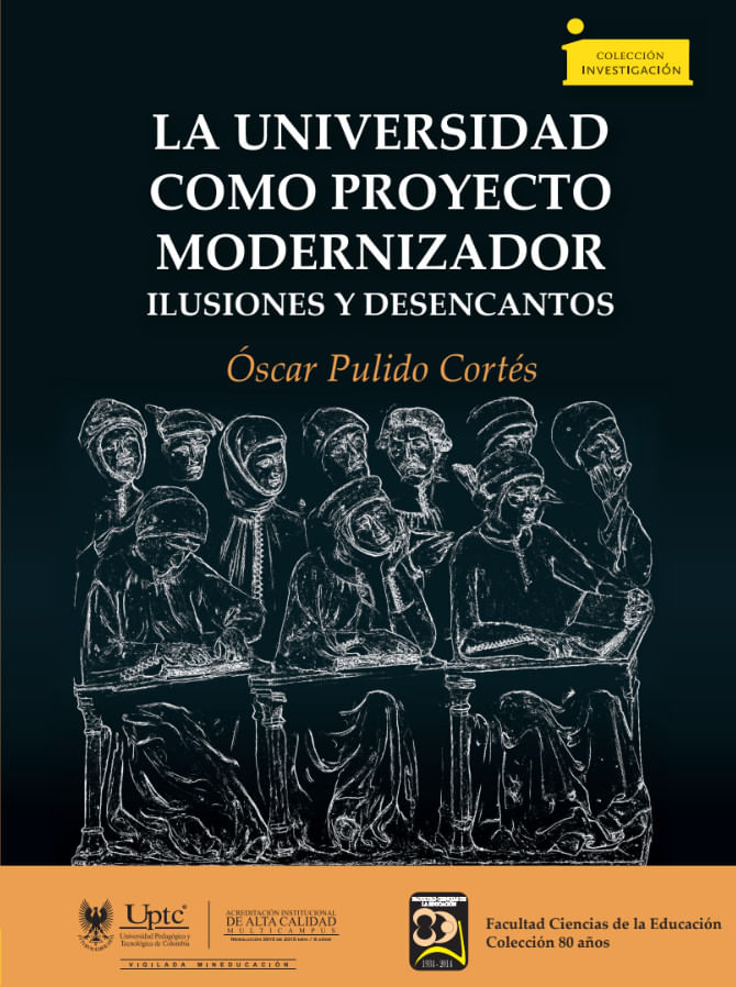 la-universidad-como-proyecto-modernizador-9789586602716-uptc