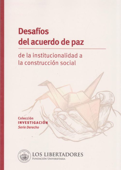 Desafíos del Acuerdo de Paz