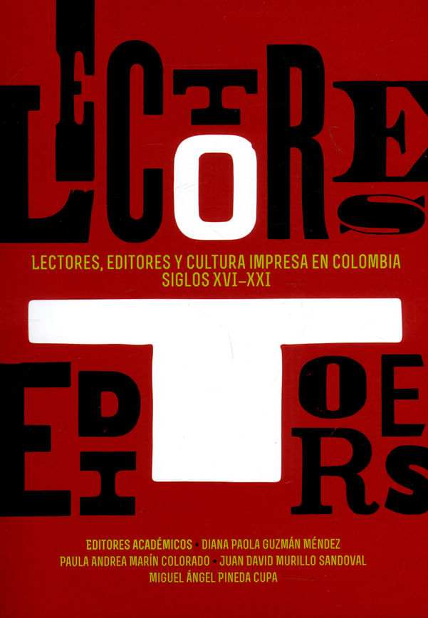 lectores-editores-y-cultura-impresa-en-colombia-siglos-xvi-xxi-9789587252286-ujtl