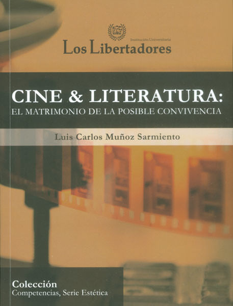cine-literatura-el-matrimonio-de-la-posible-convivencia-9789589146422-ulib