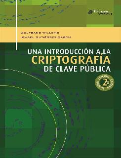 Una introducción a la criptografía de clave pública 2ª Ed