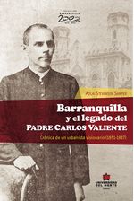 barranquilla-y-el-legado-del-padre-carlos-valiente-9789587413274-uden