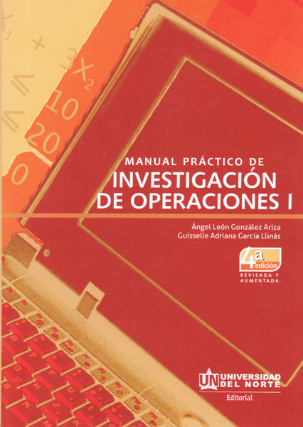 Manual de investigacion de Operaciones I 4ta edición revisada y aumentada