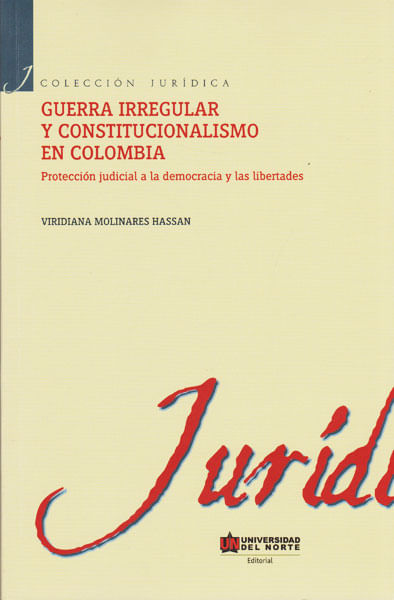 guerra-irregular-y-constitucionalismo-en-colombia-97895874152100-uden