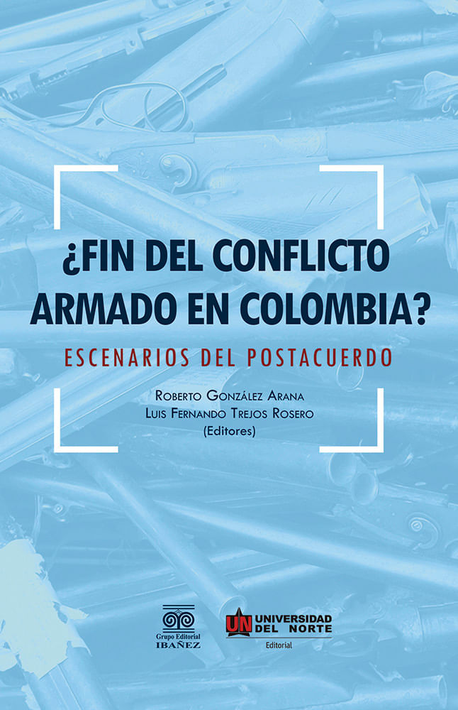fin-del-conflicto-armado-en-colombia-9789587417326-uden