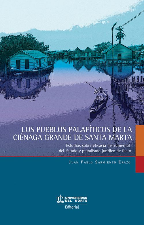 Los pueblos palafíticos de la Ciénaga grande de Santa Marta