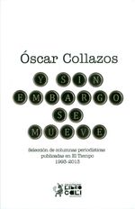 y-sin-embargo-se-mueve-seleccion-de-columnas-periodisticas-publicas-en-el-tiempo-1993-2013-9789585522138-uana