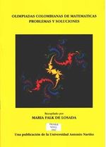 olimpiadas-colombianas-de-matematicas-problemas-y-soluciones-primer-nivel-2002-9789589423684-uana