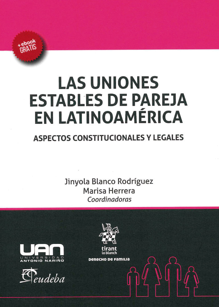 las-uniones-estables-de-pareja-en-latinoamerica-aspectos-constitucionales-y-legales-9788491193265-uana