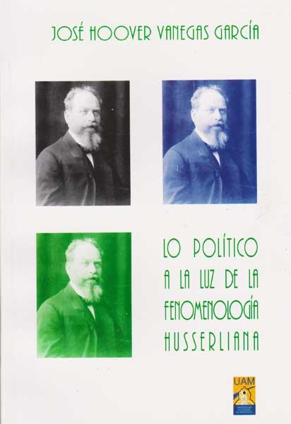 lo-politico-a-la-luz-de-la-fenomenologia-husserliana-9789584415912-uama