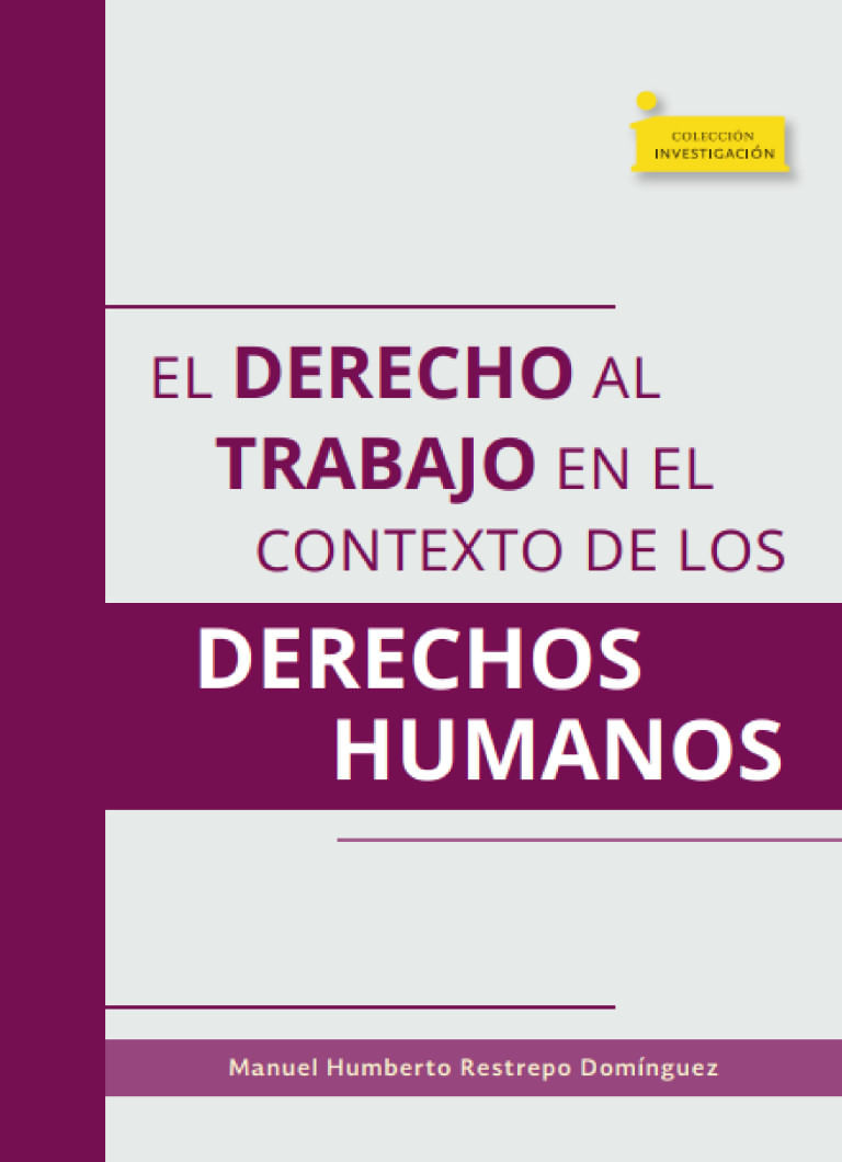 el-derecho-al-trabajo-en-el-contexto-de-los-derechos-humanos-9789586602525-uptc