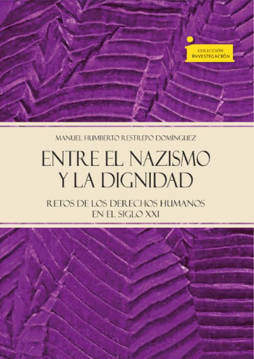 Entre el nazismo y la dignidad