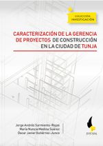 caracterizacion-de-la-gerencia-de-proyectos-de-construccion-en-la-ciudad-de-tunja-9789586603256-uptc