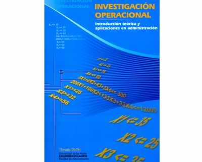 Investigación operacional Introducción teórica y aplicaciones en administración