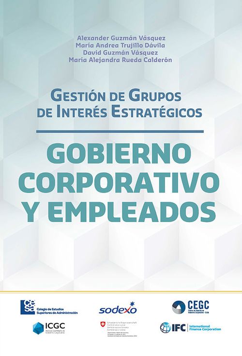 Gestión de Grupos de Interés Estratégicos Gobierno corporativo y empleados