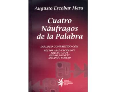 Cuatro náufragos de la palabra