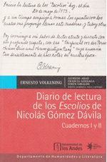 diario-de-lectura-de-los-escolios-de-nicolas-gomez-davila-cuardernos-i-y-ii-primera-edicion-9789587749366-uand