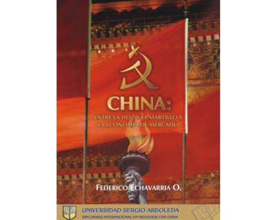 China Entre la hoz y el martillo y la economía de mercado