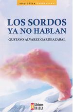 los-sordos-ya-no-hablan-9789585495401-uala