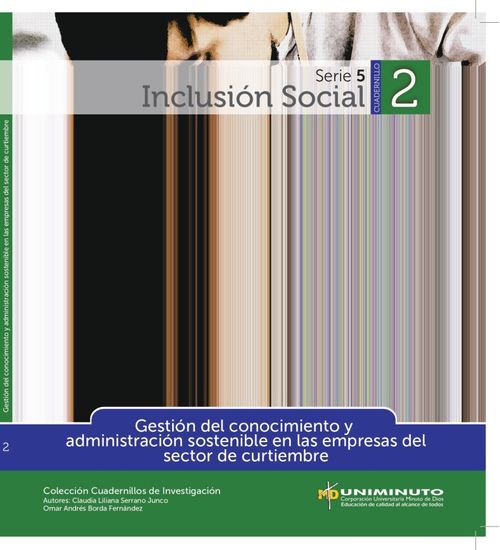 Gestión del conocimiento y administración sostenible en las empresas del sector curtiembre