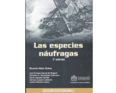 Las especies náufragas 2a Edición