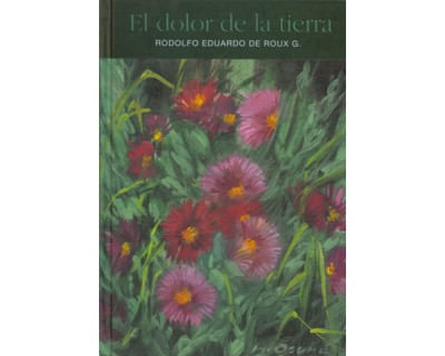 El dolor de la tierra