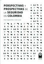 perspectivas-y-prospectivas-de-la-seguridad-en-colombia-9789586319126-usto