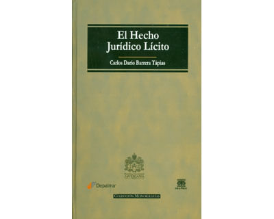 El hecho jurídico lícito