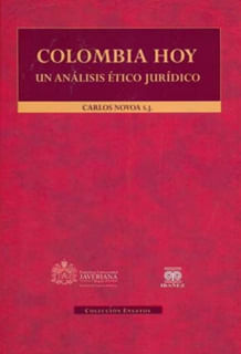 Colombia hoy Un análisis ético jurídico