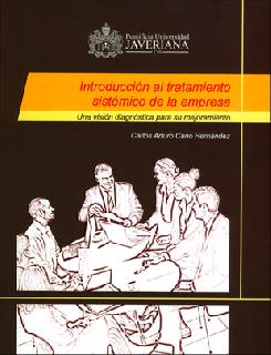 Introducción al tratamiento sistémico de la empresa una visión diagnóstica para su mejoramiento