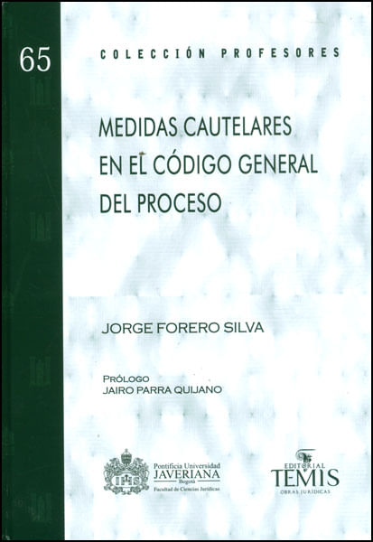 Medidas cautelares en el código general del proceso