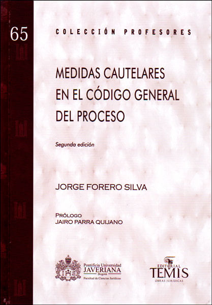 Medidas cautelares en el código general del proceso Segunda edición