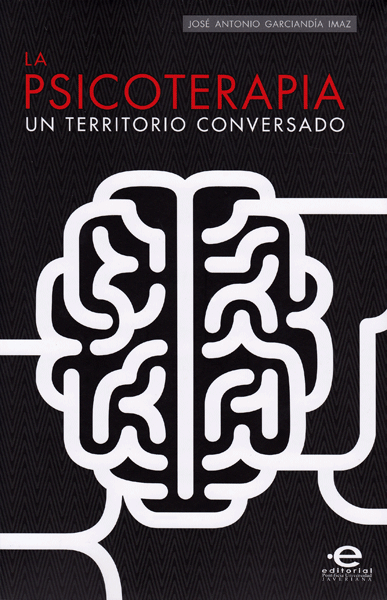 La psicoterapia Un territorio conversado