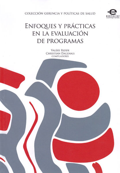 Enfoques y prácticas en la evaluación de programas