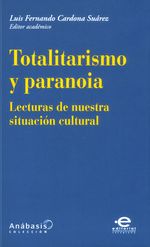 totalitarismo-y-paranoia-9789587169690-upuj
