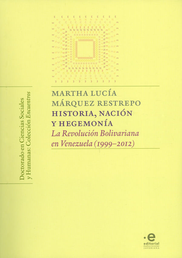 HISTORIA-NACION-Y-HEGEMONIA-9789587813166-UPUJ