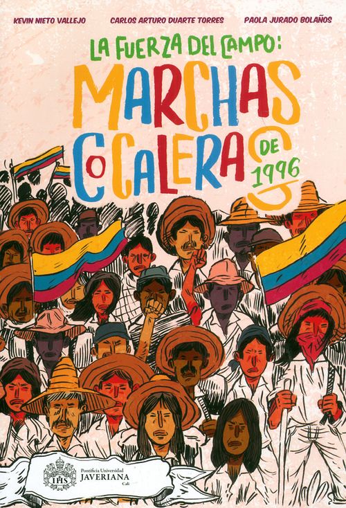 La fuerza del campo Marchas cocaleras de 1996