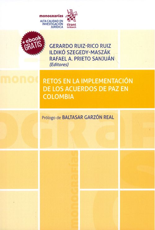 Retos en la Implementación de los Acuerdos de Paz en Colombia