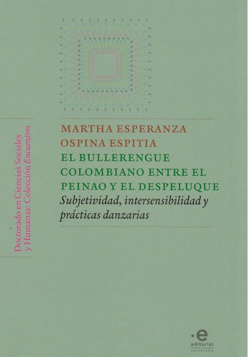 El Bullerengue Colombiano entre el Peinao y el Despeluque