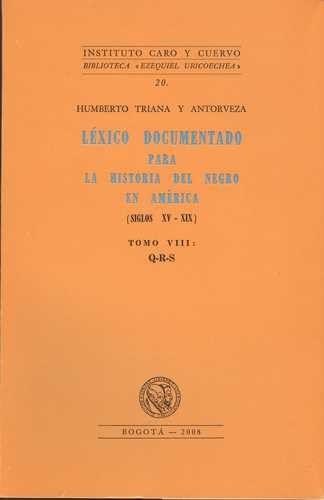 lexico-documentado-para-la-historia-del-negro-en-america-tomo-viii-9789586112482-icyc