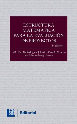 Estructura matemática para la evaluación de proyectos. 4ª Edición