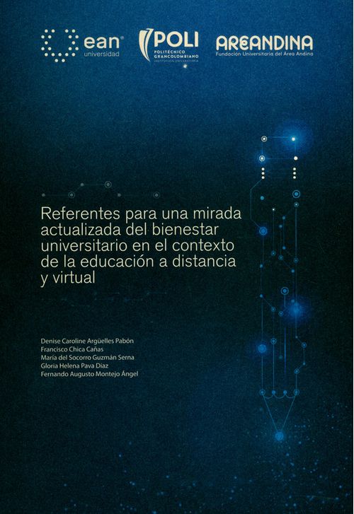 Referentes para una mirada actualizada del bienestar universitario en el contexto de la educación a distancia y virtual