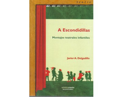 A escondidillas Montajes teatrales infantiles