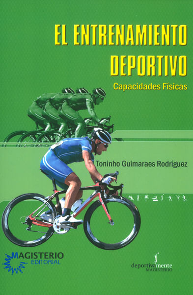 El entrenamiento deportivo Capacidades físicas