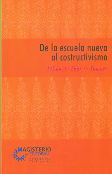 de-la-escuela-nueva-al-costructivismo-np-9789582006204-magi