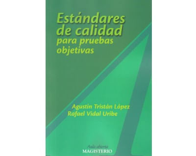 Estándares de calidad para pruebas objetivas