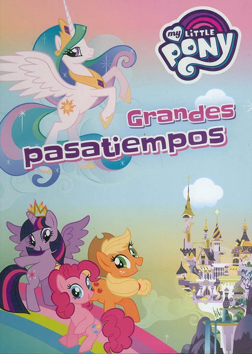 My Little Pony Grandes Pasatiempos
