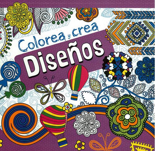 Colorea Y Crea Diseños