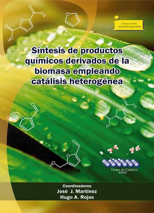 Síntesis de productos químicos derivados de la biomasa empleando catálisis heterogénea heterociclos de la biomasa