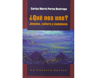 ¿Qué nos une? Jóvenes cultura y ciudadanía